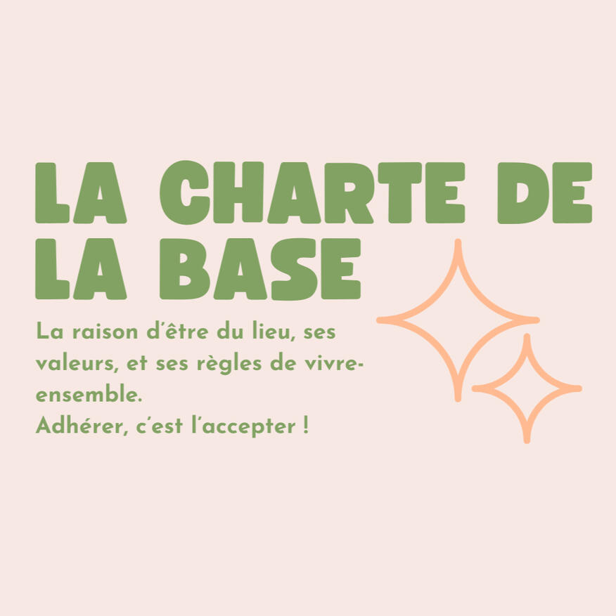 Charte de la BASE Charte de la BASE