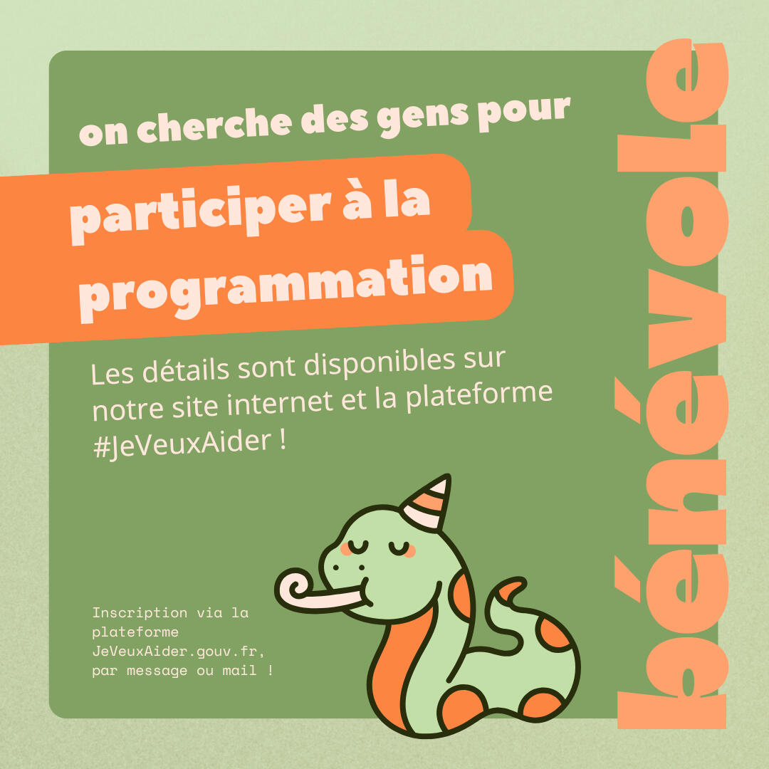 bénévolat programmation on cherche des bénévoles pour nous aider à la programmation d'événements, clique pour accéder à l'annonce !